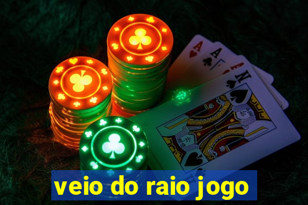 veio do raio jogo