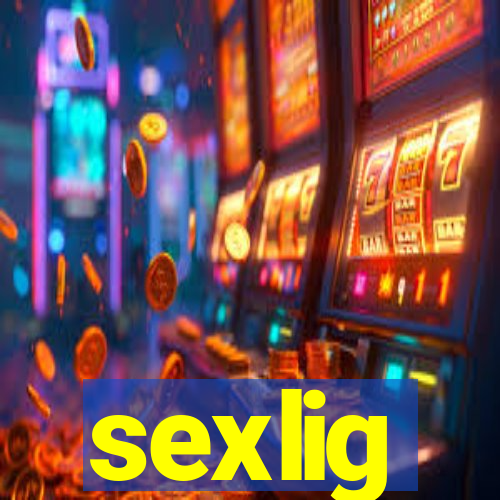 sexlig