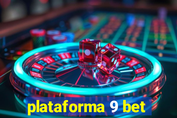 plataforma 9 bet