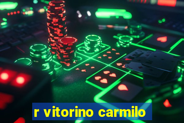 r vitorino carmilo