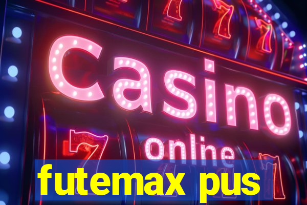 futemax pus