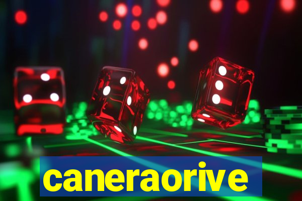 caneraorive