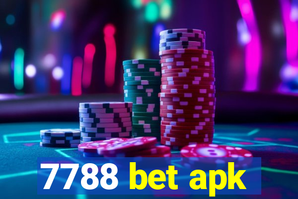 7788 bet apk