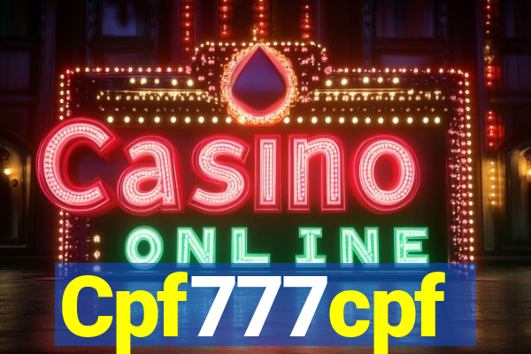 Cpf777cpf