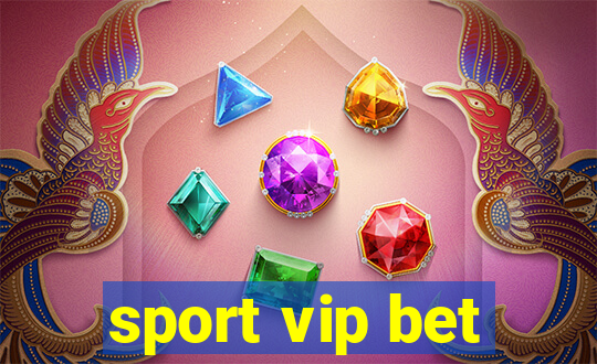 sport vip bet