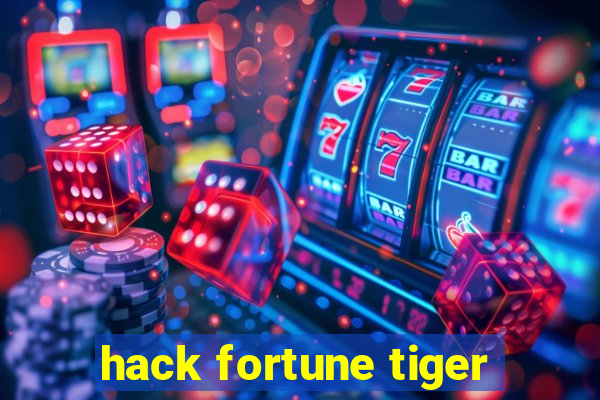 hack fortune tiger