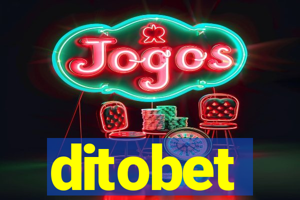 ditobet