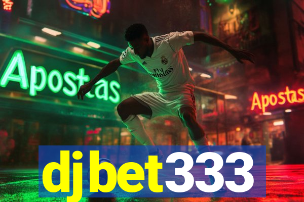 djbet333