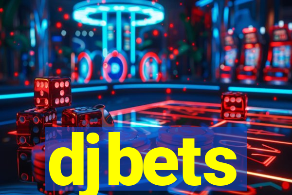 djbets