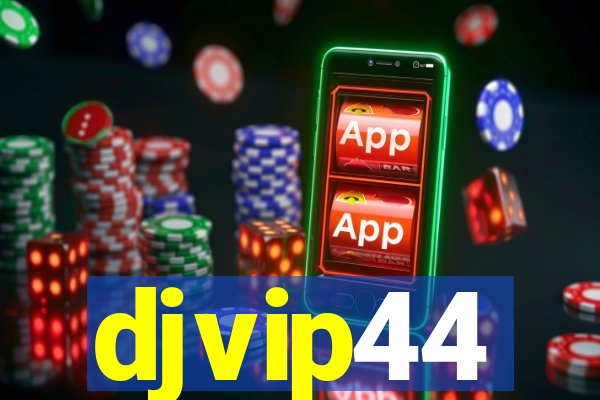 djvip44