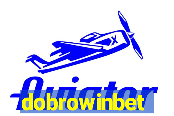 dobrowinbet