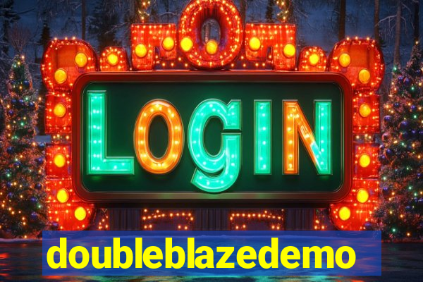 doubleblazedemo