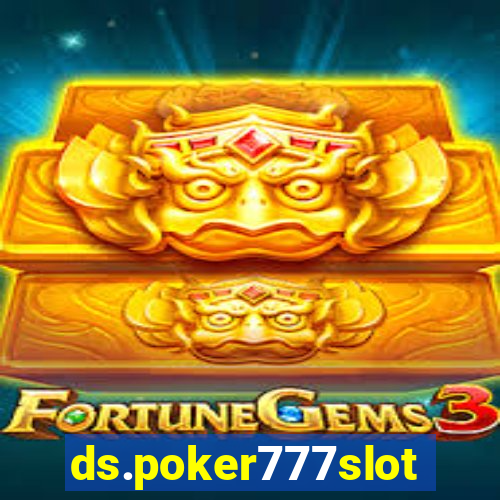 ds.poker777slots.com