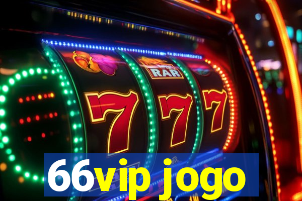 66vip jogo