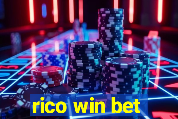 rico win bet