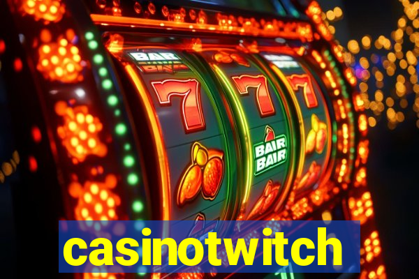 casinotwitch