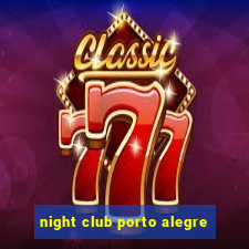 night club porto alegre