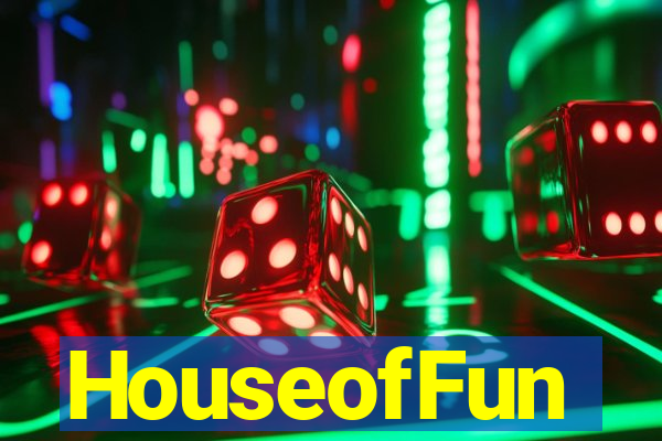 HouseofFun