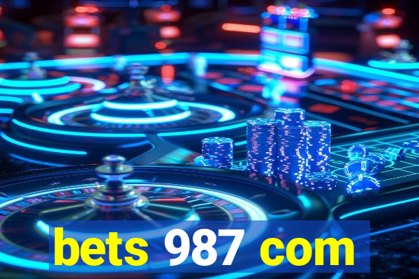 bets 987 com