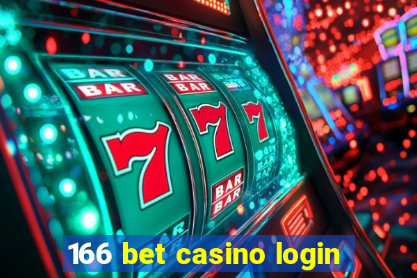 166 bet casino login