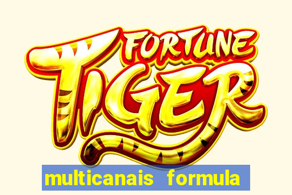 multicanais formula 1 ao vivo