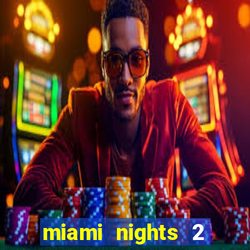 miami nights 2 java pt-br 320x240