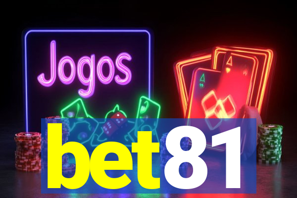 bet81