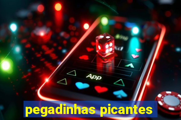 pegadinhas picantes