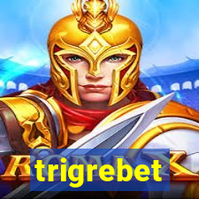 trigrebet