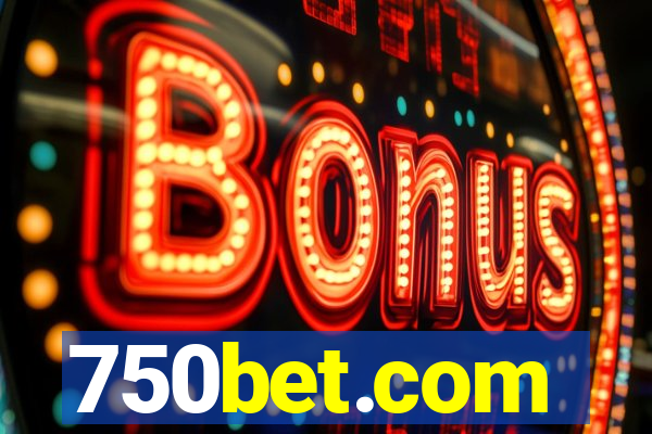 750bet.com