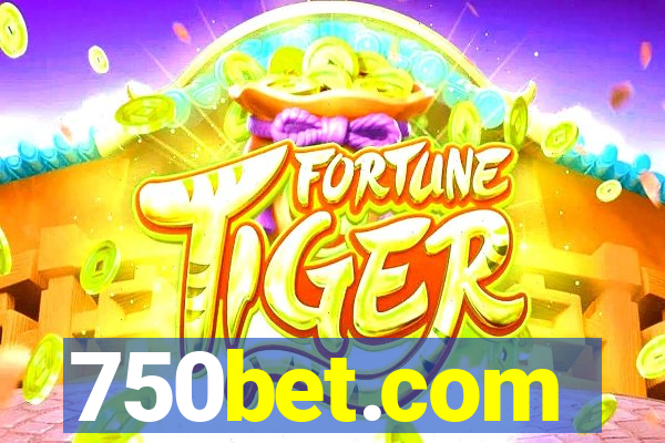 750bet.com