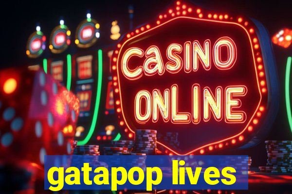 gatapop lives