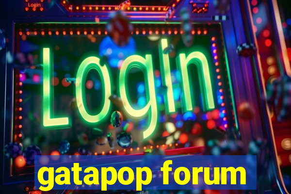 gatapop forum