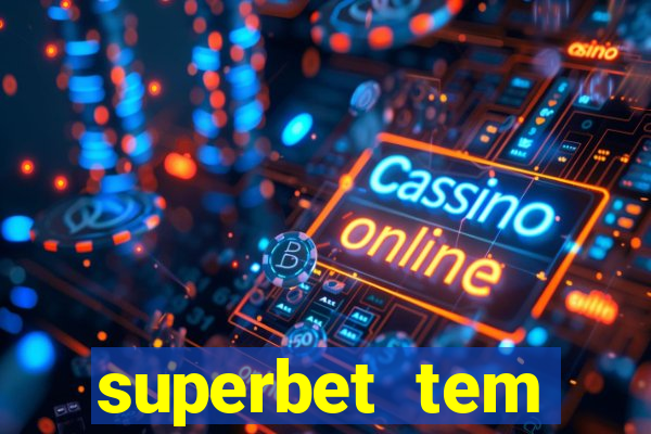 superbet tem pagamento antecipado