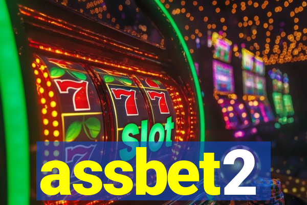 assbet2