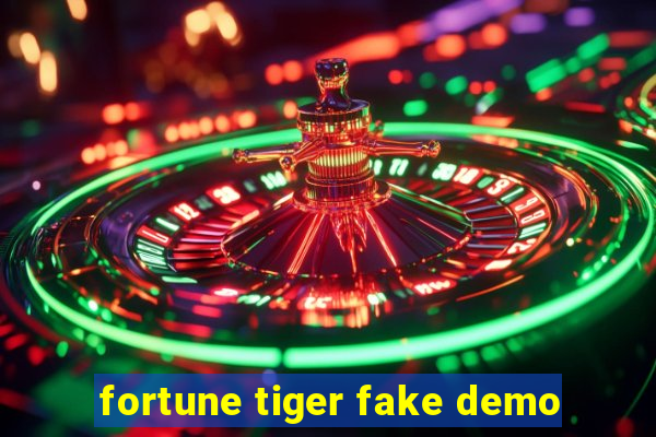 fortune tiger fake demo