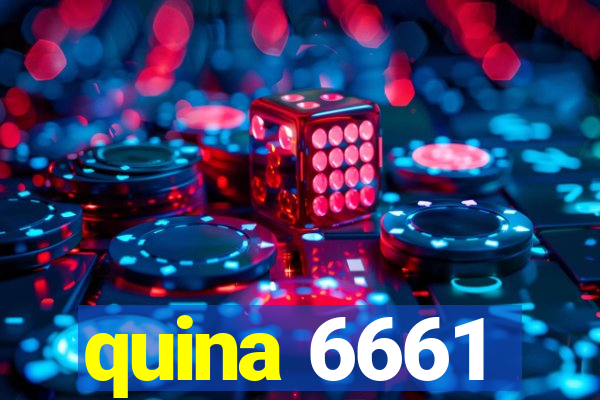 quina 6661