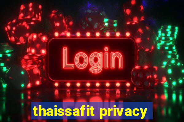 thaissafit privacy