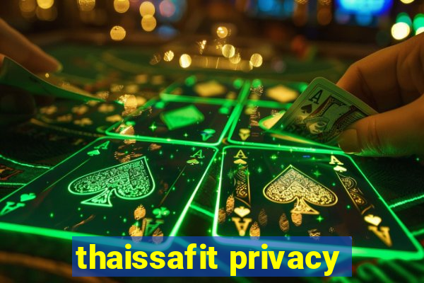 thaissafit privacy