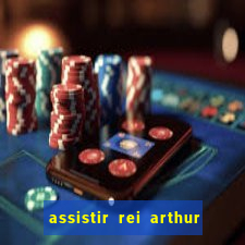 assistir rei arthur 2004 topflix