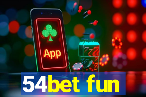 54bet fun