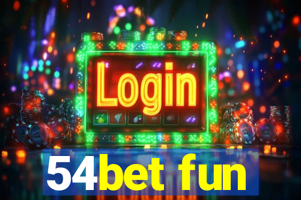 54bet fun