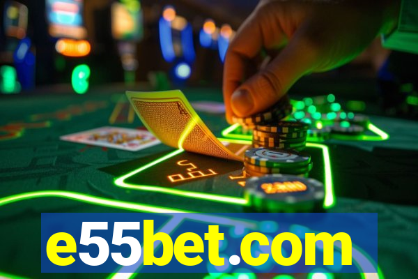 e55bet.com