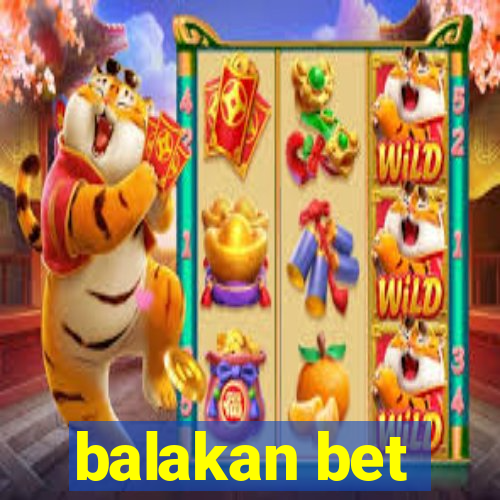 balakan bet