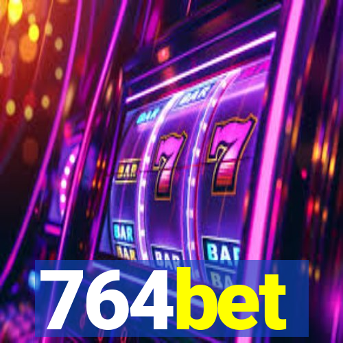 764bet