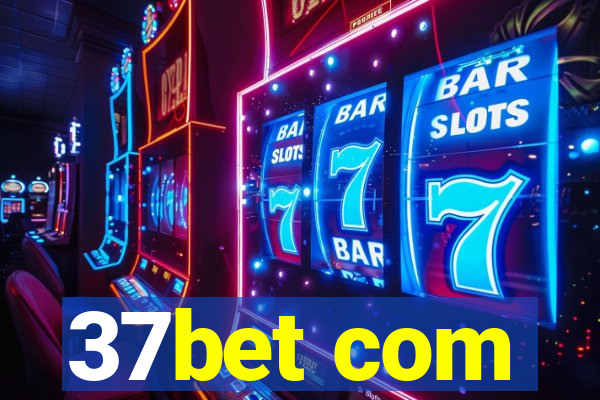 37bet com