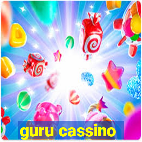 guru cassino