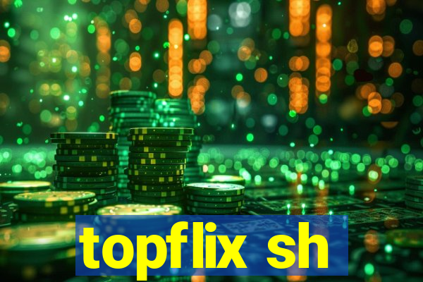 topflix sh