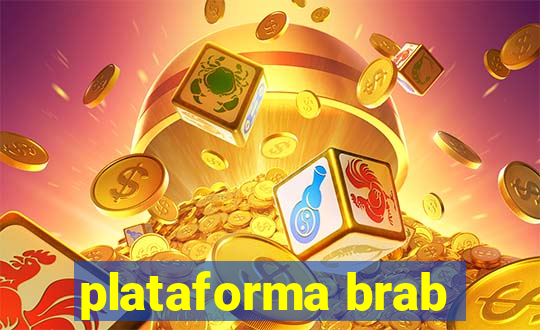 plataforma brab