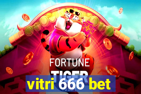 vitri 666 bet